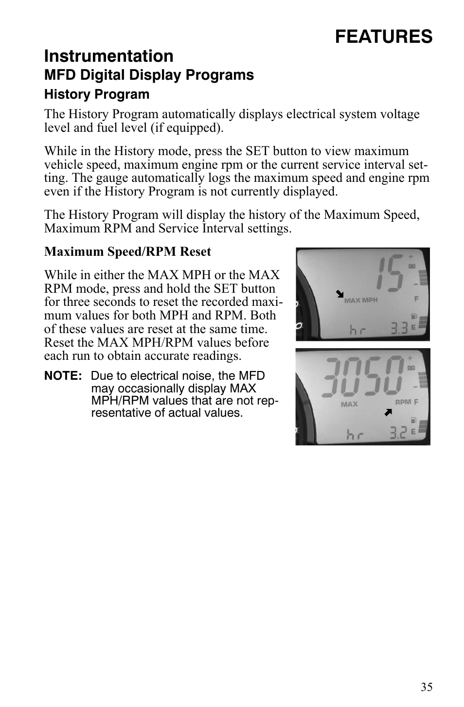 Features, Instrumentation | Polaris 2007 Dragon User Manual | Page 38 / 137