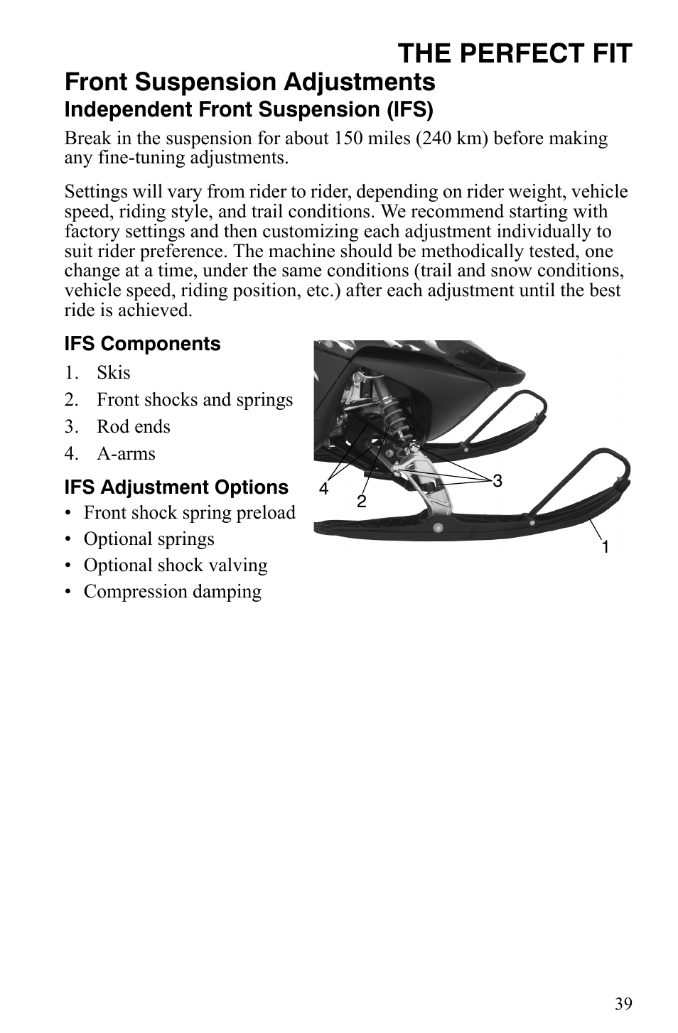 The perfect fit, Front suspension adjustments | Polaris 2007 Dragon User Manual | Page 42 / 137