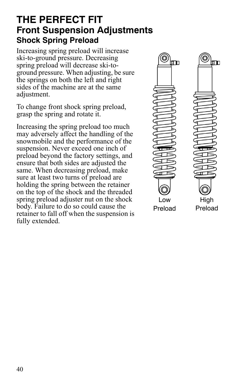 The perfect fit, Front suspension adjustments | Polaris 2007 Dragon User Manual | Page 43 / 137