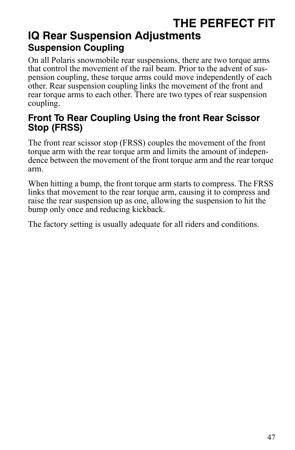 The perfect fit, Iq rear suspension adjustments | Polaris 2007 Dragon User Manual | Page 50 / 137
