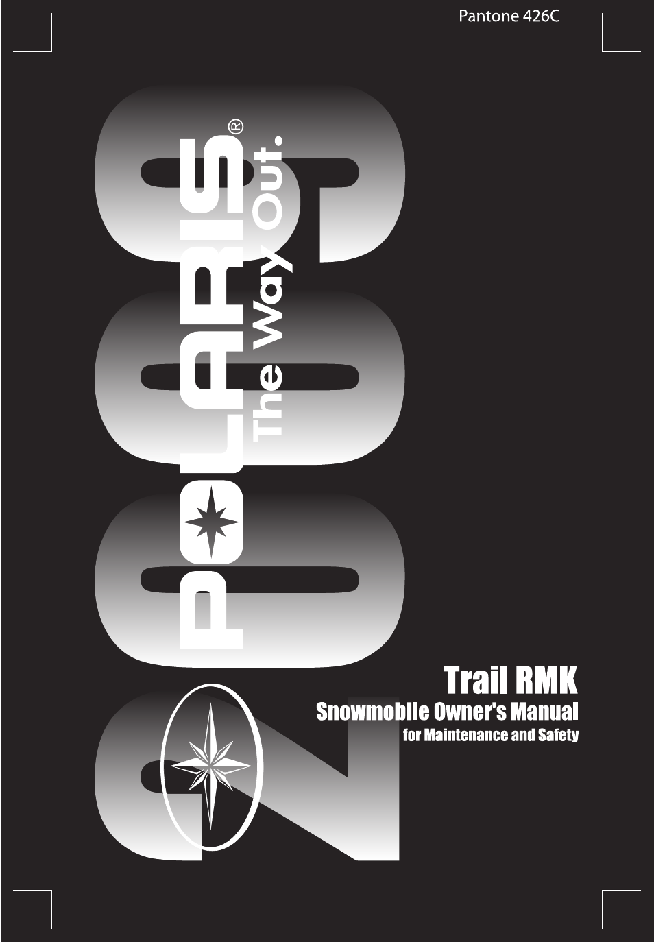 Polaris 2009 Trail RMK User Manual | 135 pages