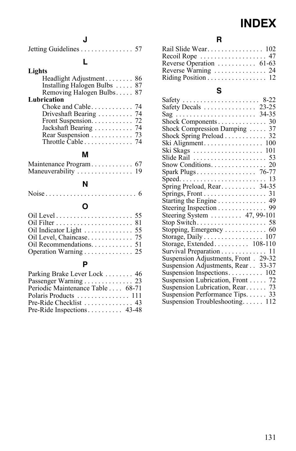 Index | Polaris 2009 Trail RMK User Manual | Page 134 / 135