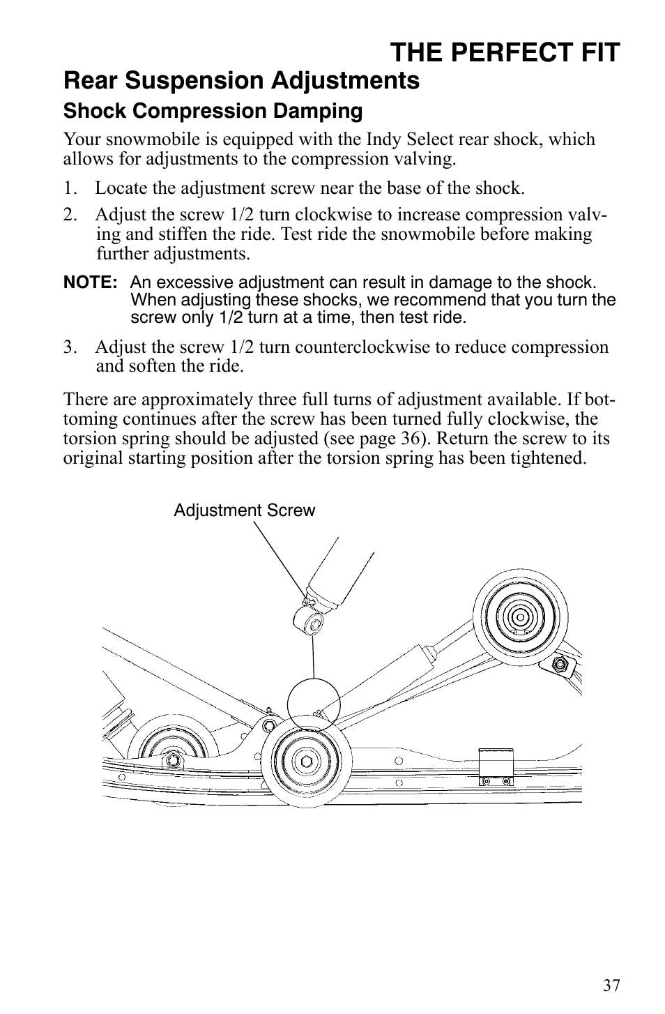 The perfect fit, Rear suspension adjustments | Polaris 2009 Trail RMK User Manual | Page 40 / 135