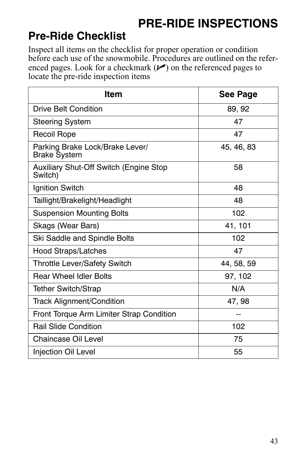 Pre-ride inspections, Pre-ride checklist | Polaris 2009 Trail RMK User Manual | Page 46 / 135