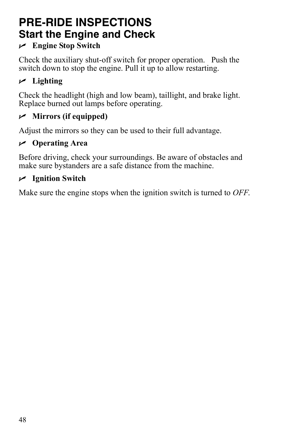Pre-ride inspections, Start the engine and check | Polaris 2009 Trail RMK User Manual | Page 51 / 135