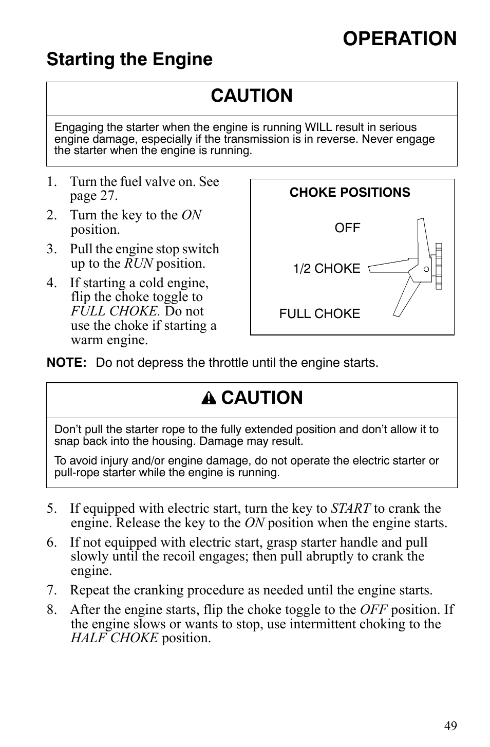 Operation, Starting the engine, Caution | Polaris 2009 Trail RMK User Manual | Page 52 / 135