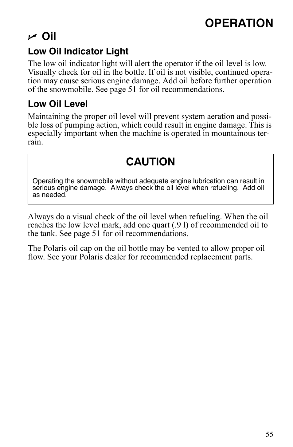 Operation, Caution | Polaris 2009 Trail RMK User Manual | Page 58 / 135