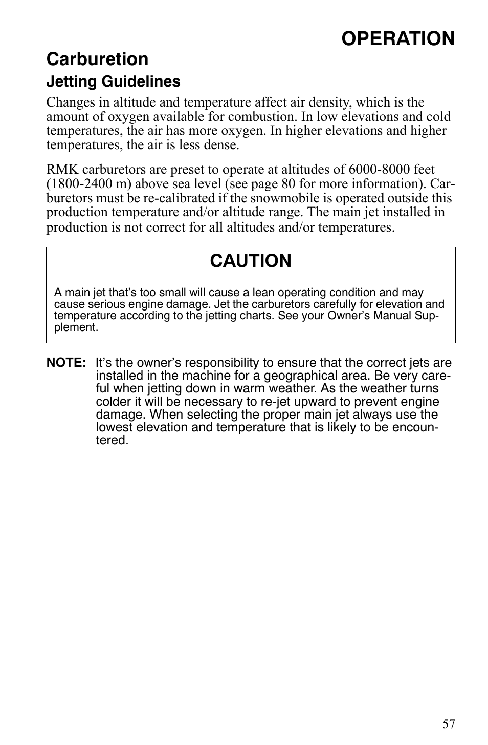 Operation, Carburetion, Caution | Polaris 2009 Trail RMK User Manual | Page 60 / 135