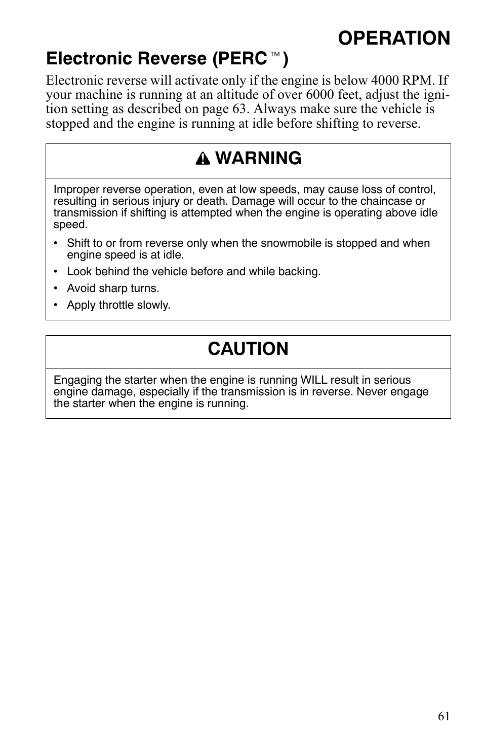 Operation, Electronic reverse (perc t ), Warning | Caution | Polaris 2009 Trail RMK User Manual | Page 64 / 135