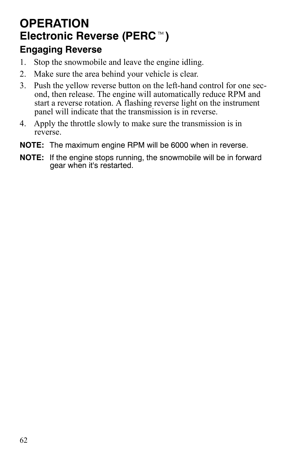 Operation, Electronic reverse (perc t ) | Polaris 2009 Trail RMK User Manual | Page 65 / 135