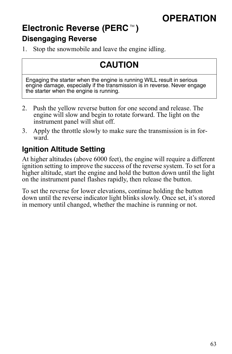 Operation, Electronic reverse (perc t ), Caution | Polaris 2009 Trail RMK User Manual | Page 66 / 135