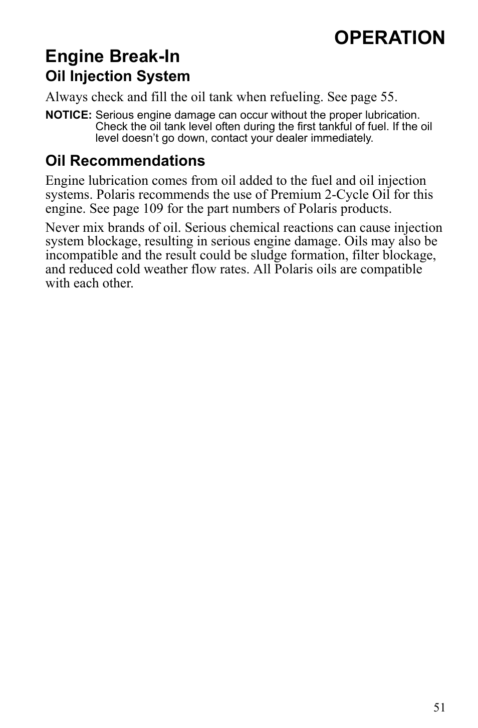 Operation, Engine break-in | Polaris 2010 Trail RMK User Manual | Page 54 / 133