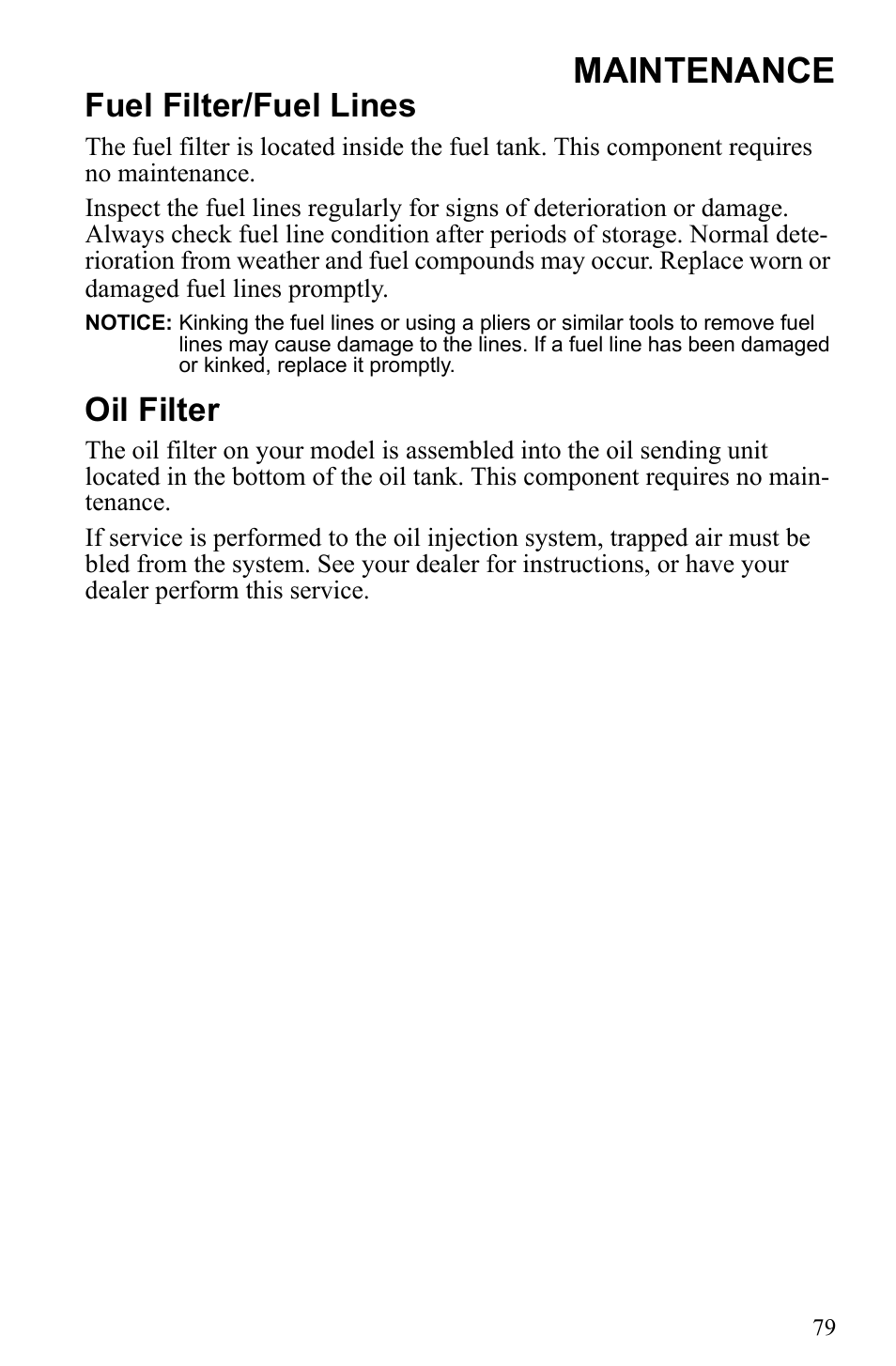 Maintenance, Fuel filter/fuel lines, Oil filter | Polaris 2010 Trail RMK User Manual | Page 82 / 133