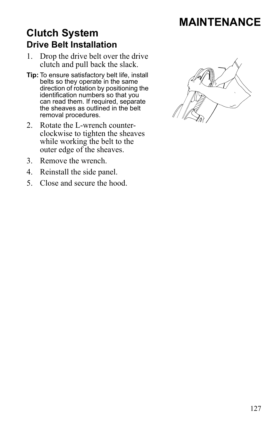 Maintenance, Clutch system, Drive belt installation | Polaris 2010 FST IQ Touring User Manual | Page 130 / 165