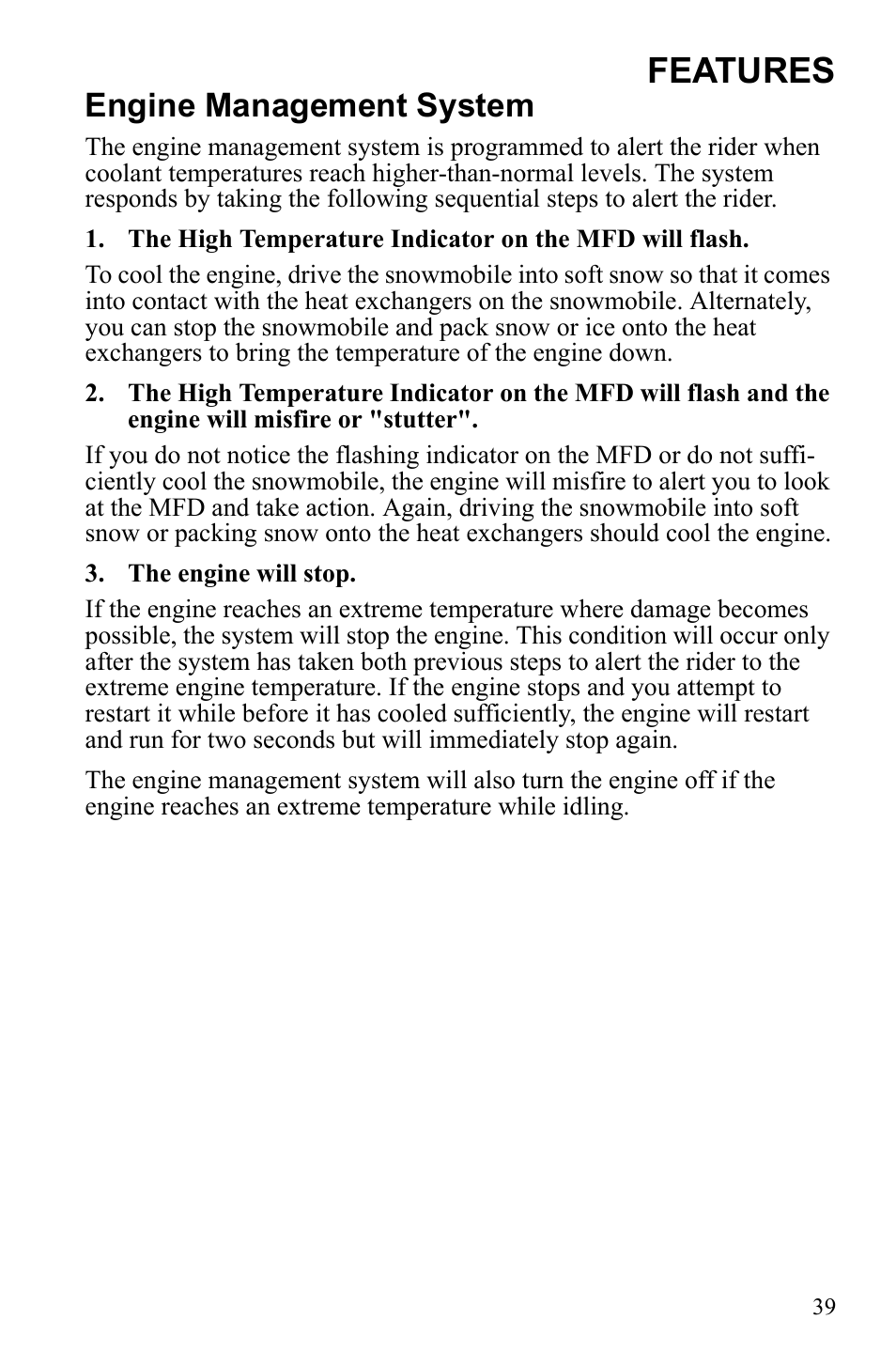 Features, Engine management system | Polaris 2010 FST IQ Touring User Manual | Page 42 / 165