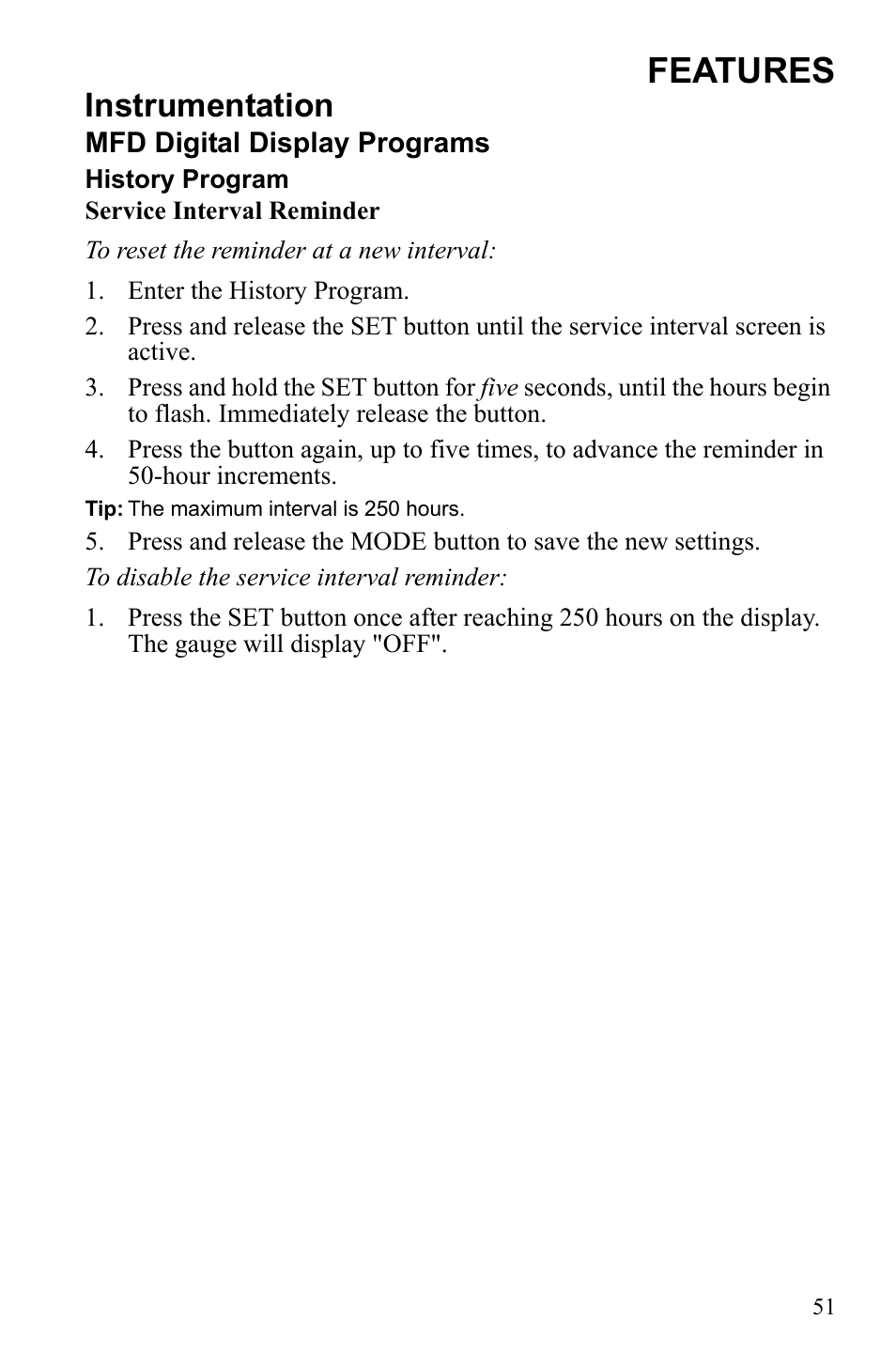 Features, Instrumentation | Polaris 2010 FST IQ Touring User Manual | Page 54 / 165