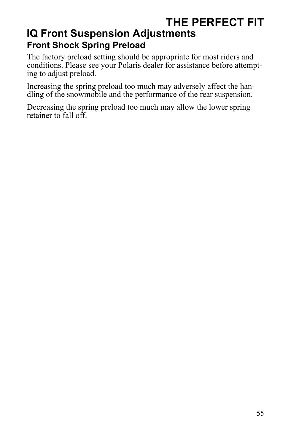 The perfect fit, Iq front suspension adjustments | Polaris 2010 FST IQ Touring User Manual | Page 58 / 165