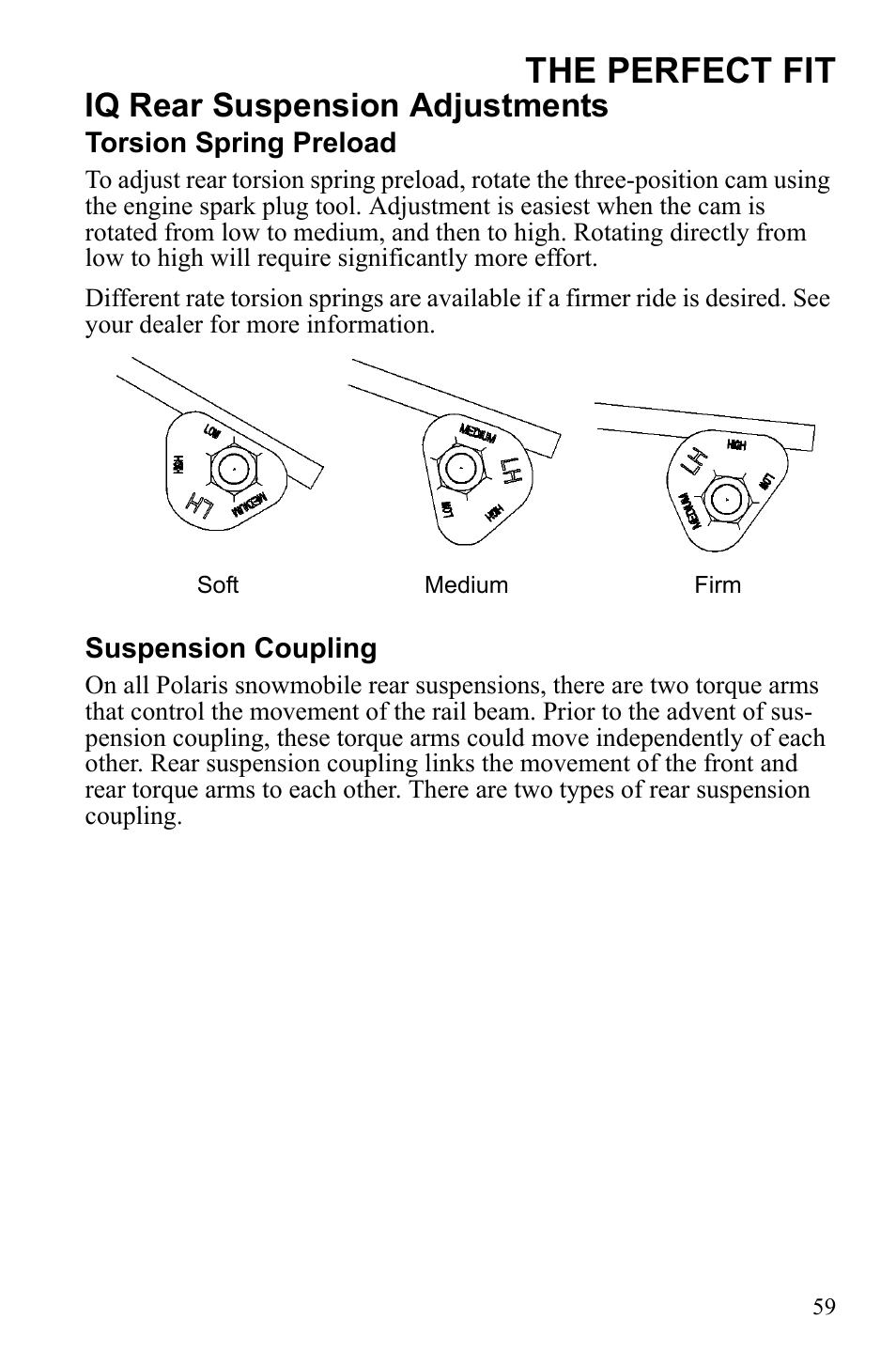 The perfect fit, Iq rear suspension adjustments | Polaris 2010 FST IQ Touring User Manual | Page 62 / 165