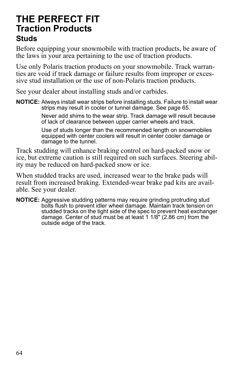 The perfect fit, Traction products, Studs | Polaris 2010 FST IQ Touring User Manual | Page 67 / 165