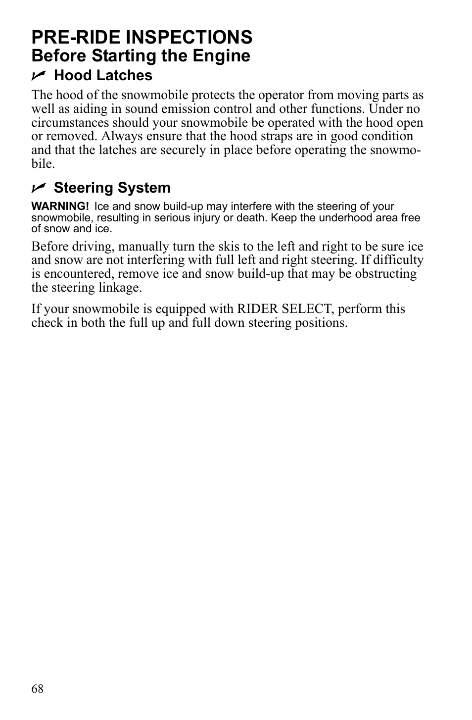 Pre-ride inspections, Before starting the engine | Polaris 2010 FST IQ Touring User Manual | Page 71 / 165