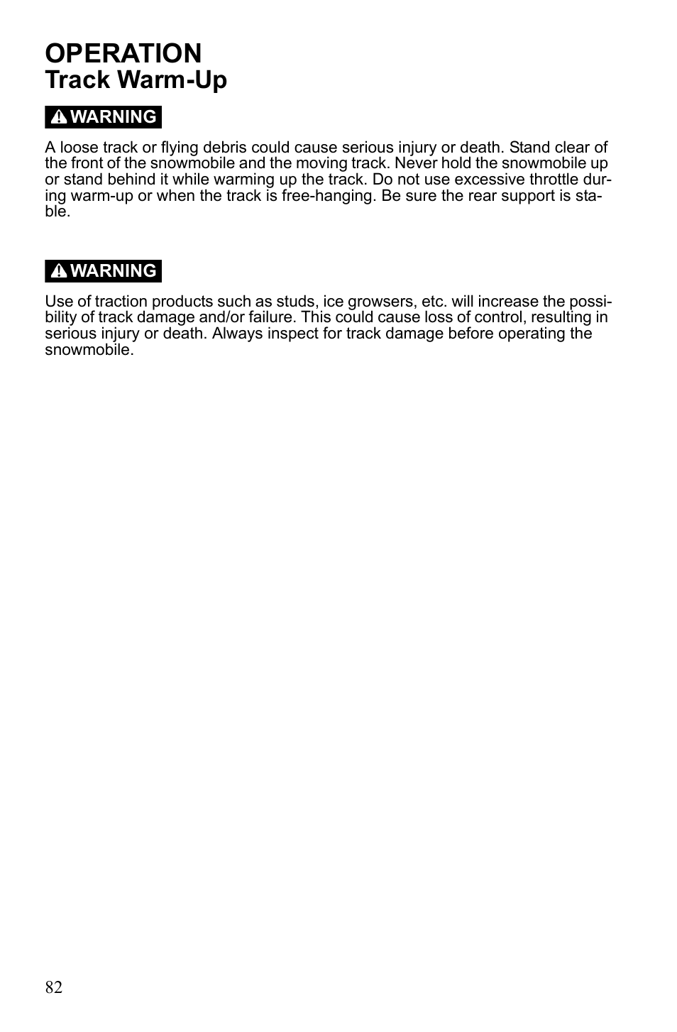 Operation, Track warm-up | Polaris 2010 FST IQ Touring User Manual | Page 85 / 165