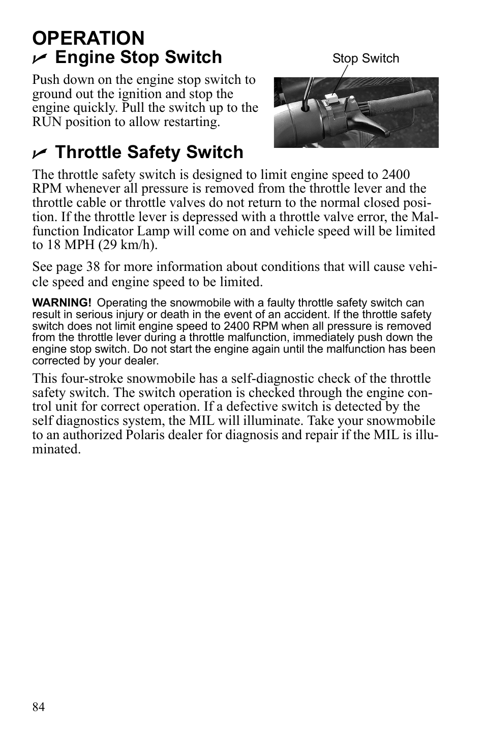 Operation, Engine stop switch, Throttle safety switch | Polaris 2010 FST IQ Touring User Manual | Page 87 / 165