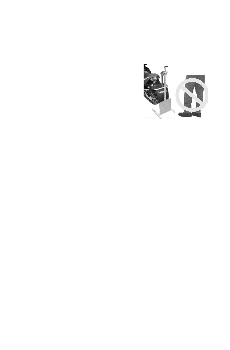 Safety, Operator safety, Stay clear of track | Stay clear of engine, Riding position | Polaris 2011 600 IQ Shift User Manual | Page 14 / 142