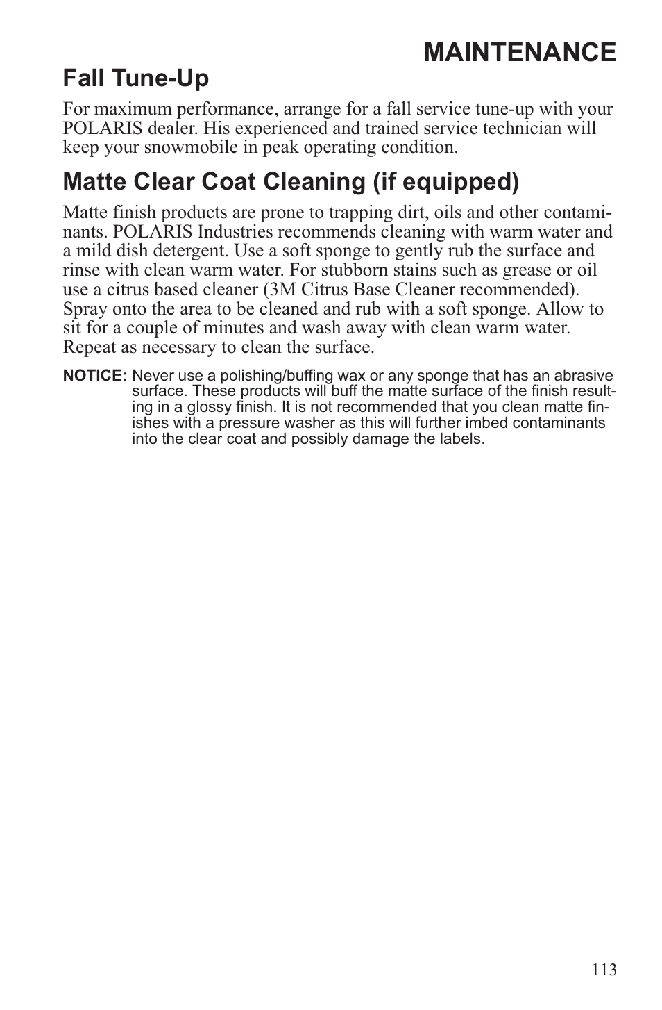 Maintenance, Fall tune-up, Matte clear coat cleaning (if equipped) | Polaris 2013 600 Switchback User Manual | Page 117 / 143