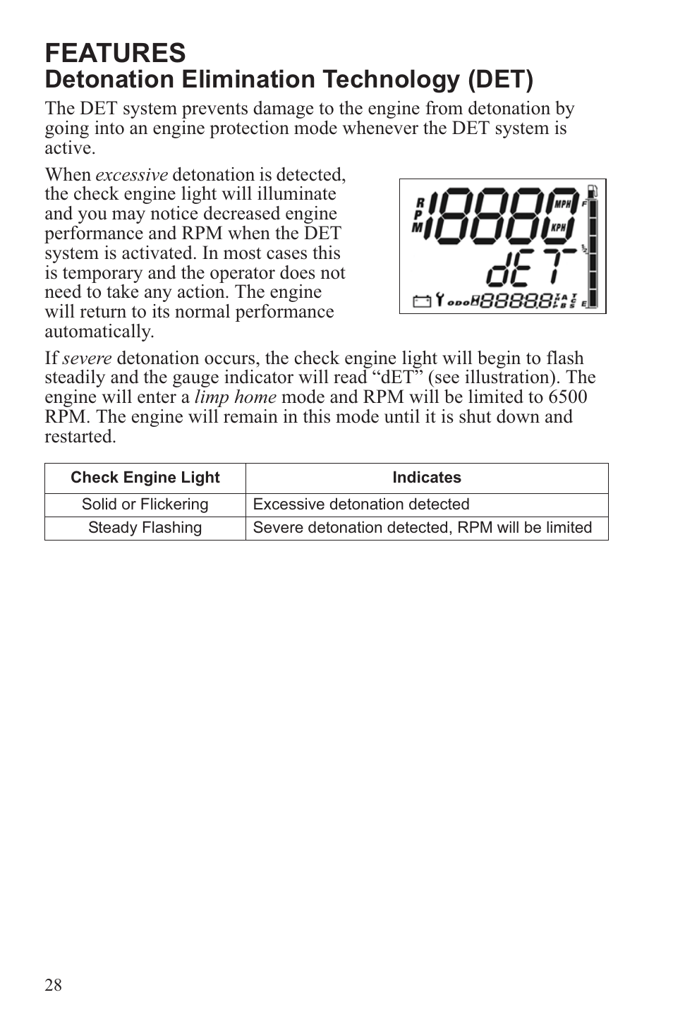 Features, Detonation elimination technology (det) | Polaris 2013 600 Switchback User Manual | Page 32 / 143