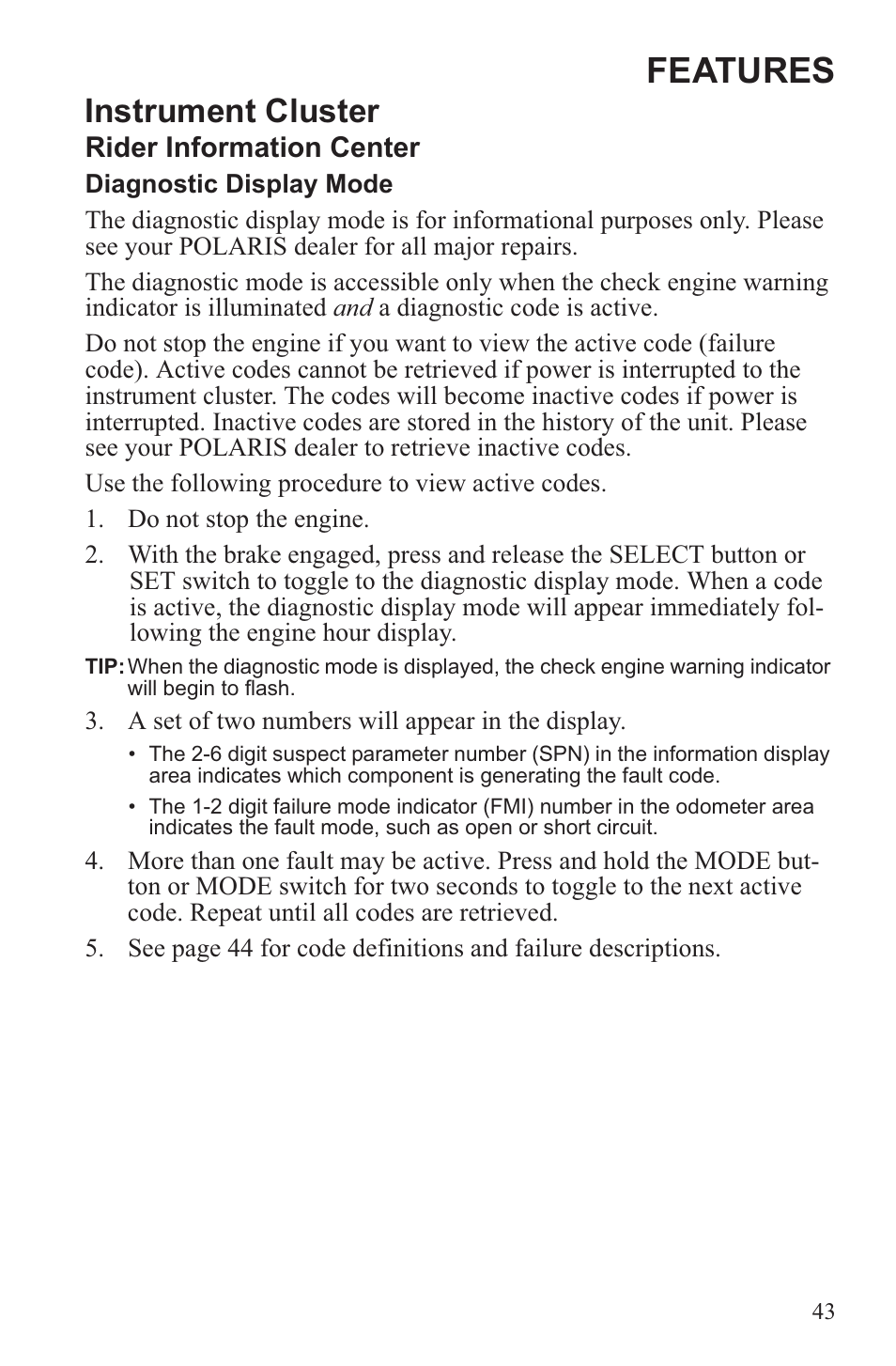 Features, Instrument cluster, Rider information center | Polaris 2013 600 Switchback User Manual | Page 47 / 143