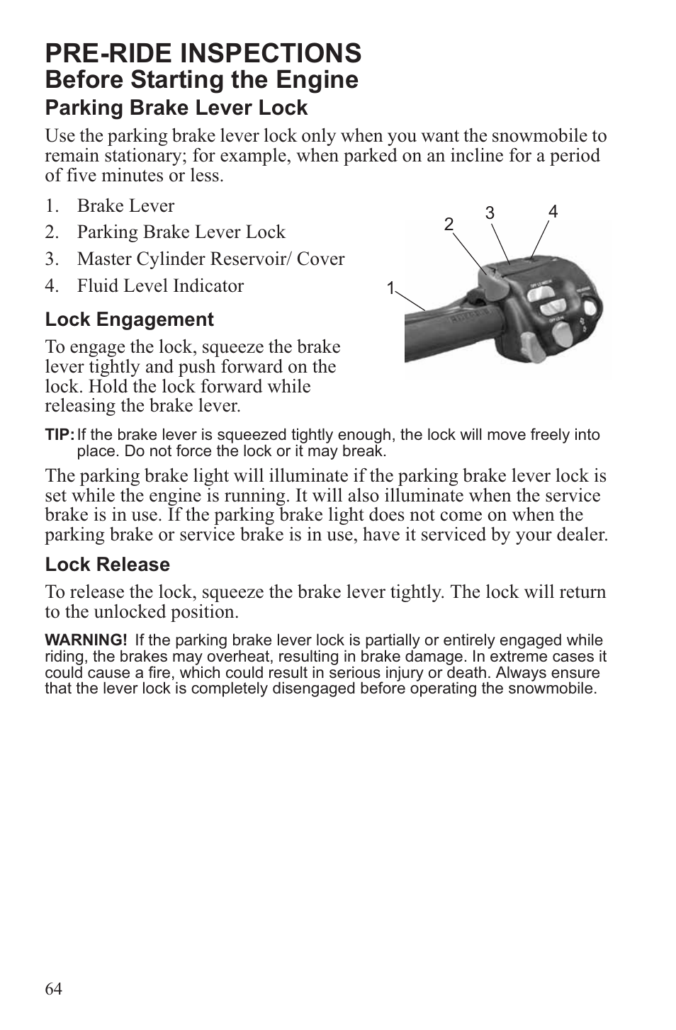 Pre-ride inspections, Before starting the engine | Polaris 2013 600 Switchback User Manual | Page 68 / 143