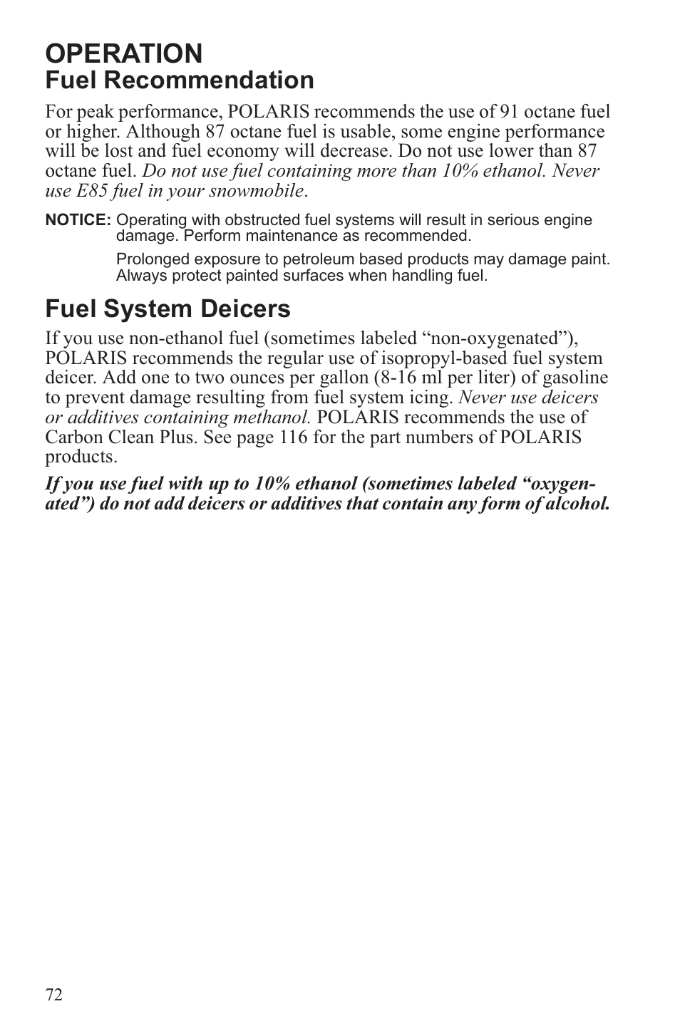 Operation, Fuel recommendation, Fuel system deicers | Polaris 2013 600 Switchback User Manual | Page 76 / 143