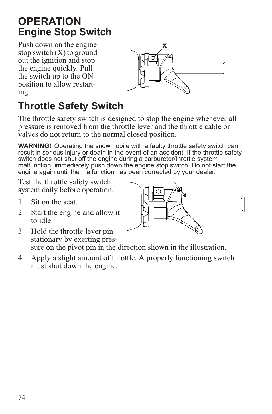 Operation, Engine stop switch, Throttle safety switch | Polaris 2013 600 Switchback User Manual | Page 78 / 143