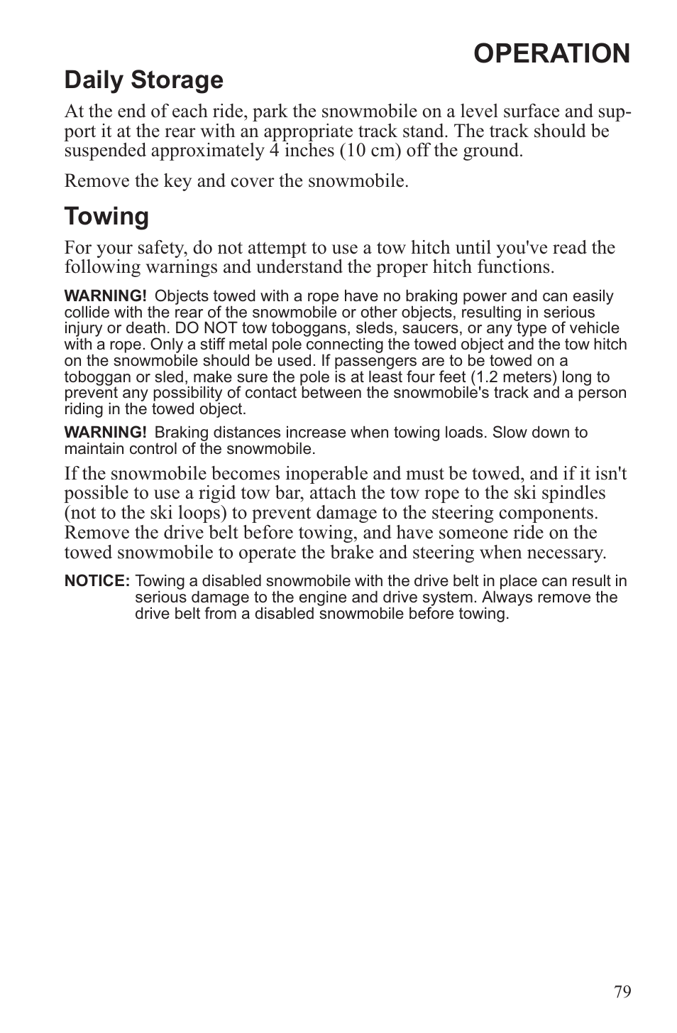 Operation, Daily storage, Towing | Polaris 2013 600 Switchback User Manual | Page 83 / 143