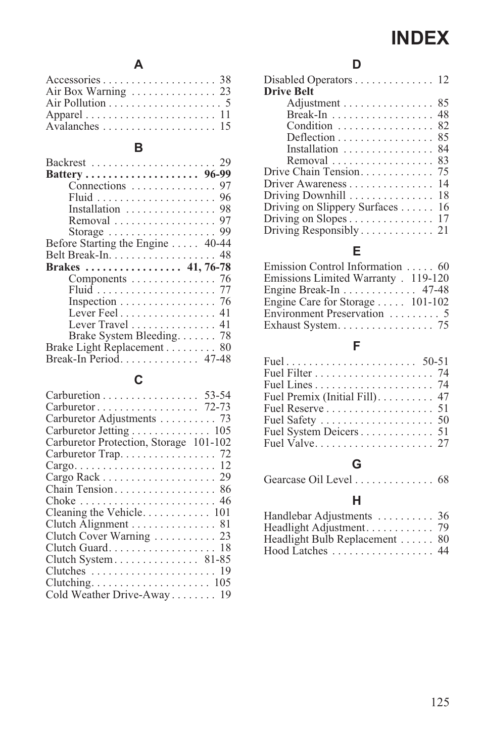 Index | Polaris 2013 WideTrak LX User Manual | Page 129 / 131