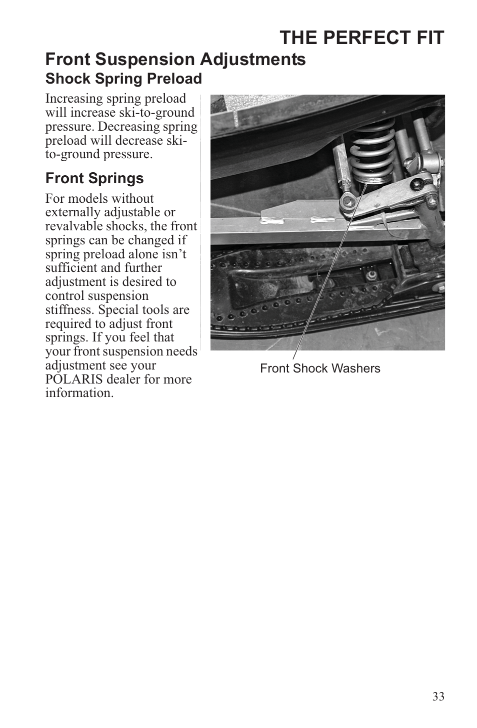 The perfect fit, Front suspension adjustments | Polaris 2013 WideTrak LX User Manual | Page 37 / 131