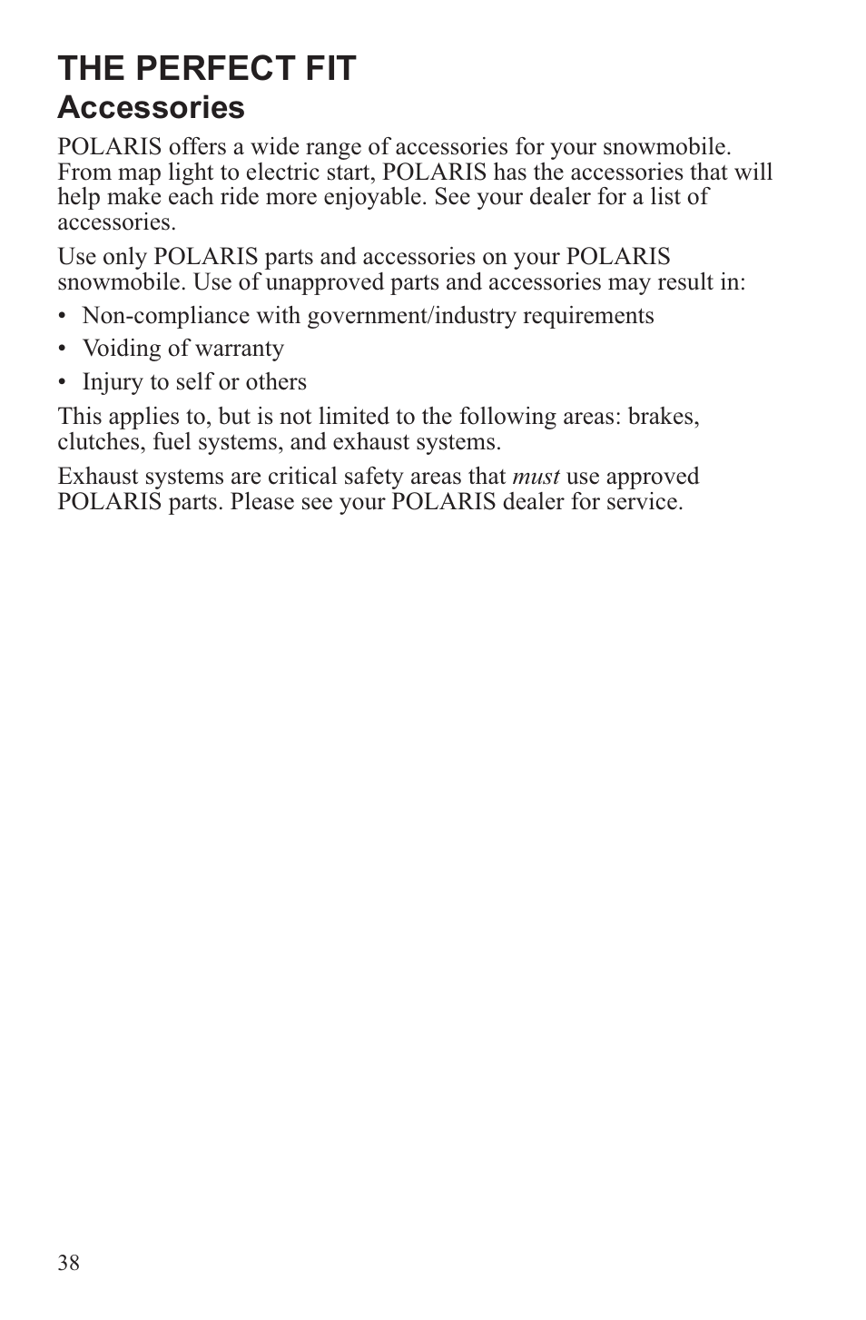 The perfect fit, Accessories | Polaris 2013 WideTrak LX User Manual | Page 42 / 131