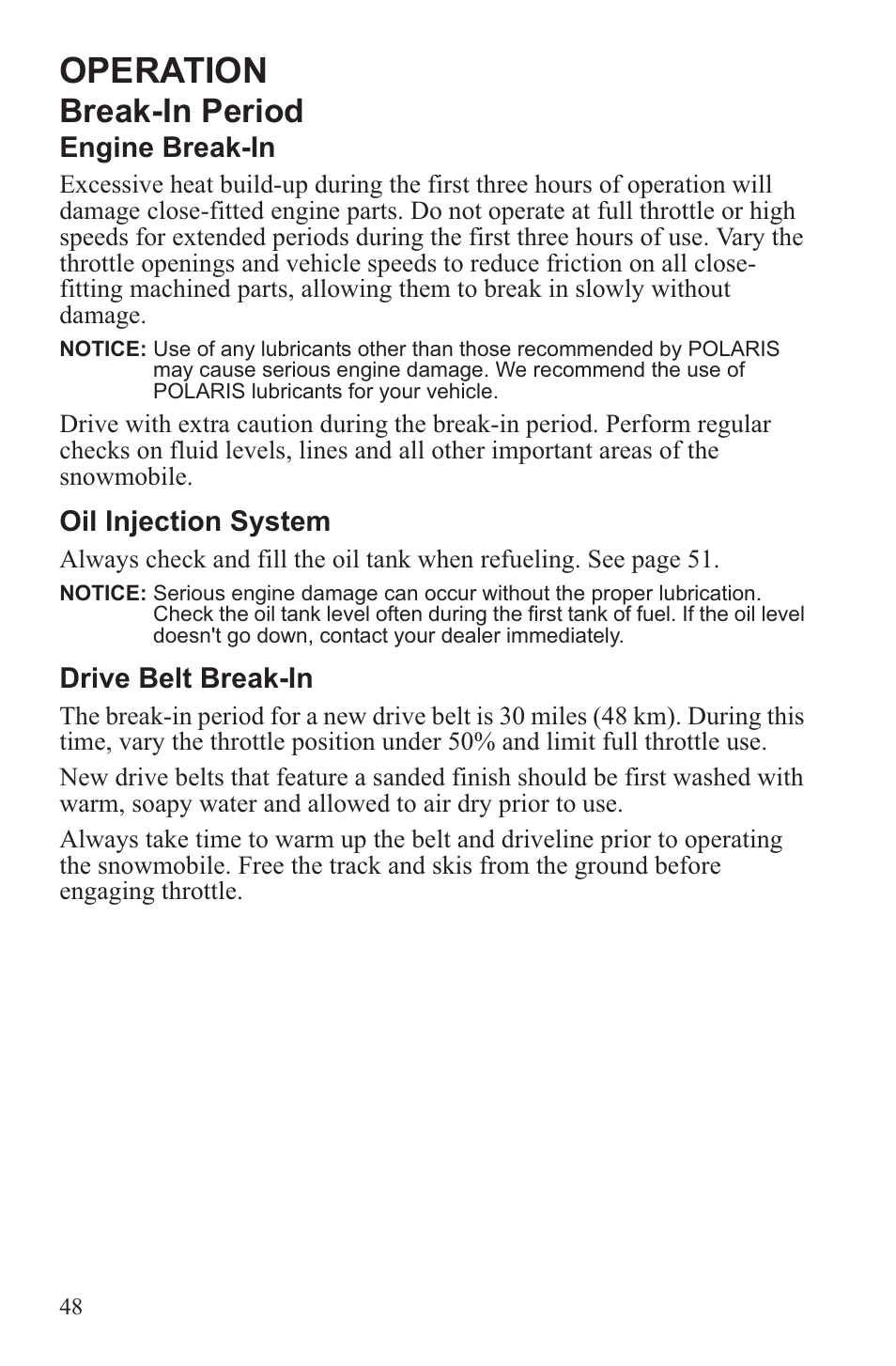 Operation, Break-in period | Polaris 2013 WideTrak LX User Manual | Page 52 / 131