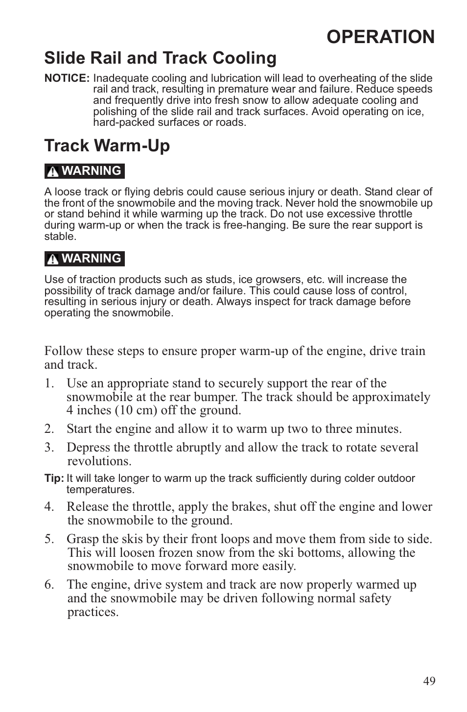 Operation, Slide rail and track cooling, Track warm-up | Polaris 2013 WideTrak LX User Manual | Page 53 / 131