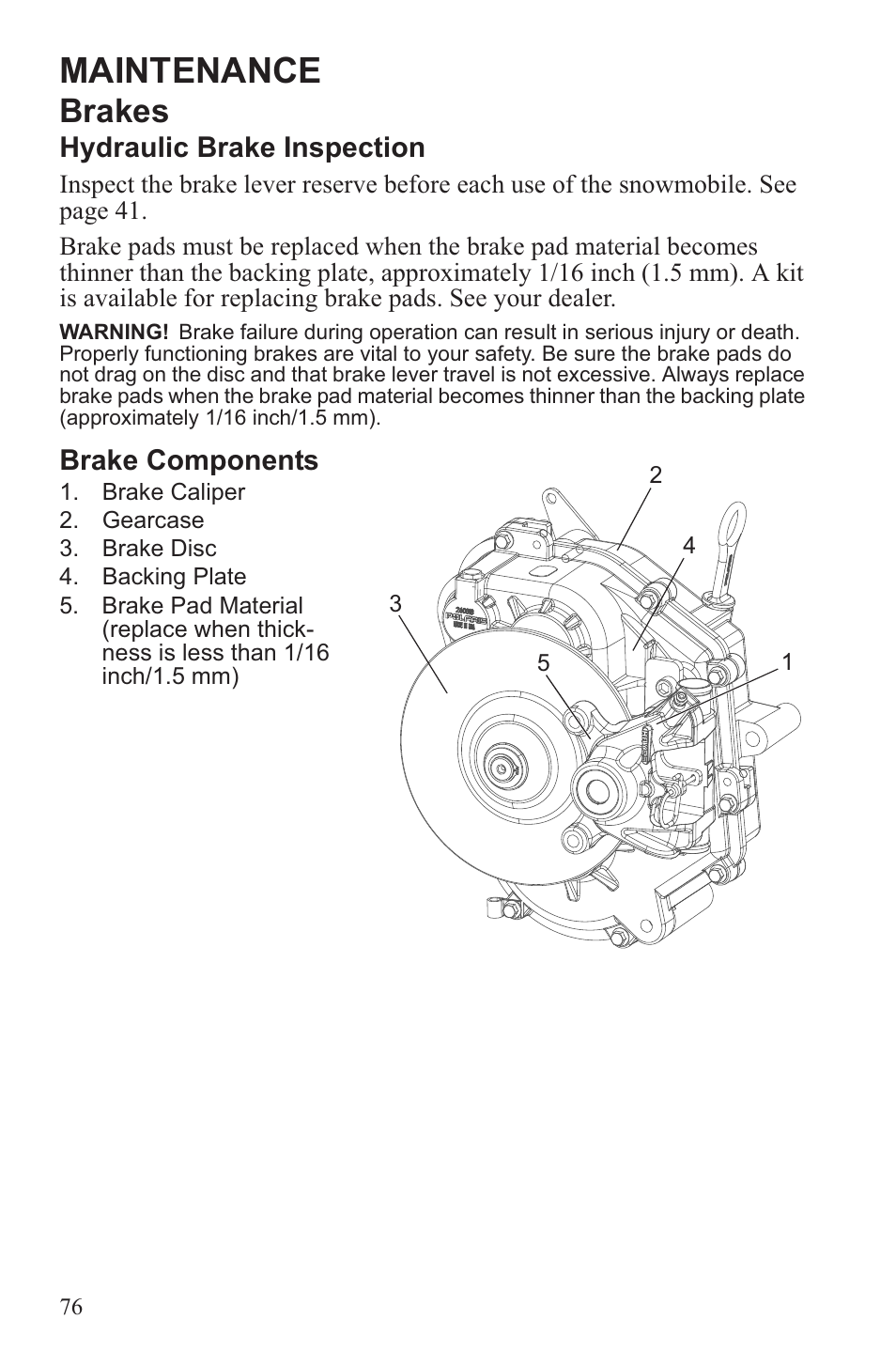 Maintenance, Brakes, Hydraulic brake inspection | Brake components | Polaris 2013 WideTrak LX User Manual | Page 80 / 131