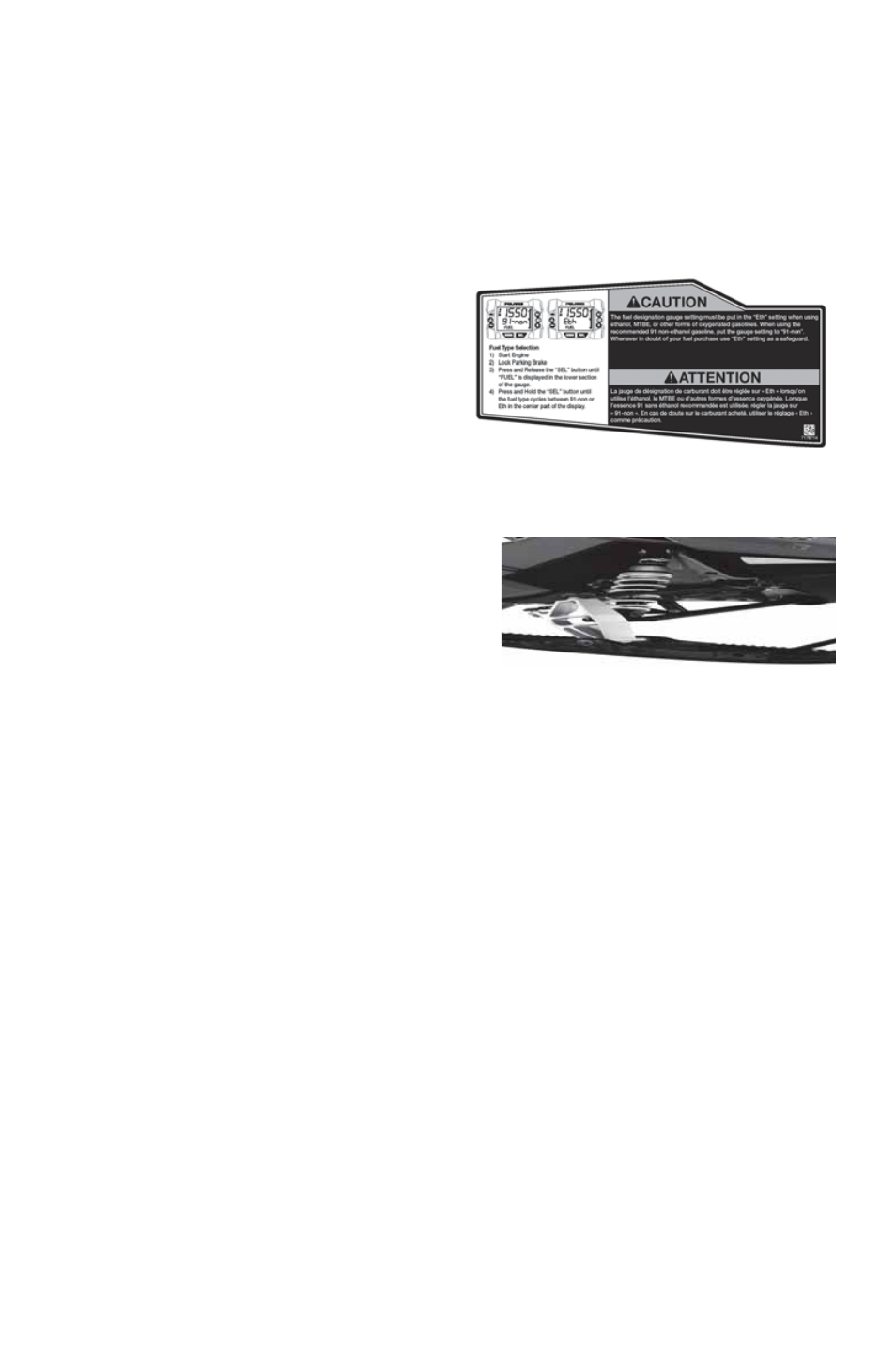 Features, Fuel type selection | Polaris 2015 600 Indy Voyageur User Manual | Page 31 / 136