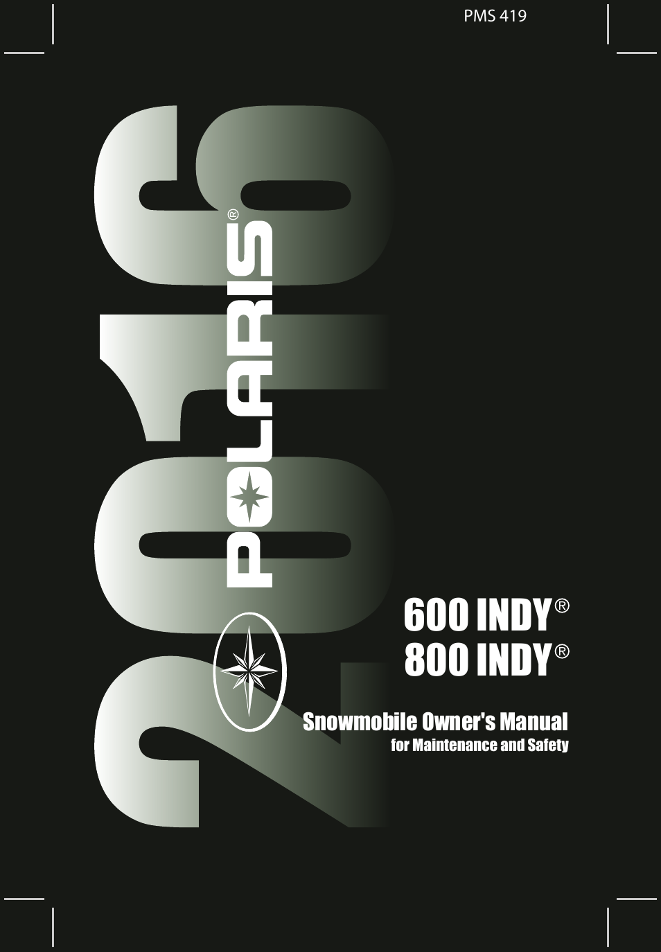 Polaris 2016 600 Indy User Manual | 147 pages