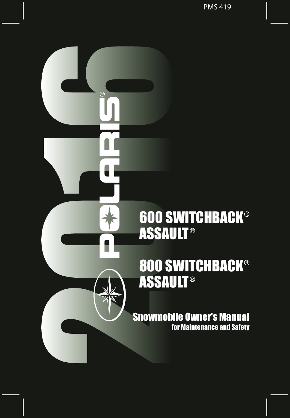 Polaris 2016 600 Switchback Assault 144 User Manual | 145 pages