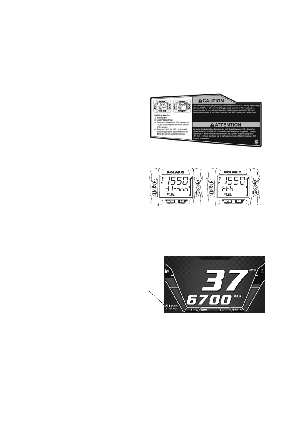Features, Fuel type selection | Polaris 2016 600 Switchback Assault 144 User Manual | Page 31 / 145