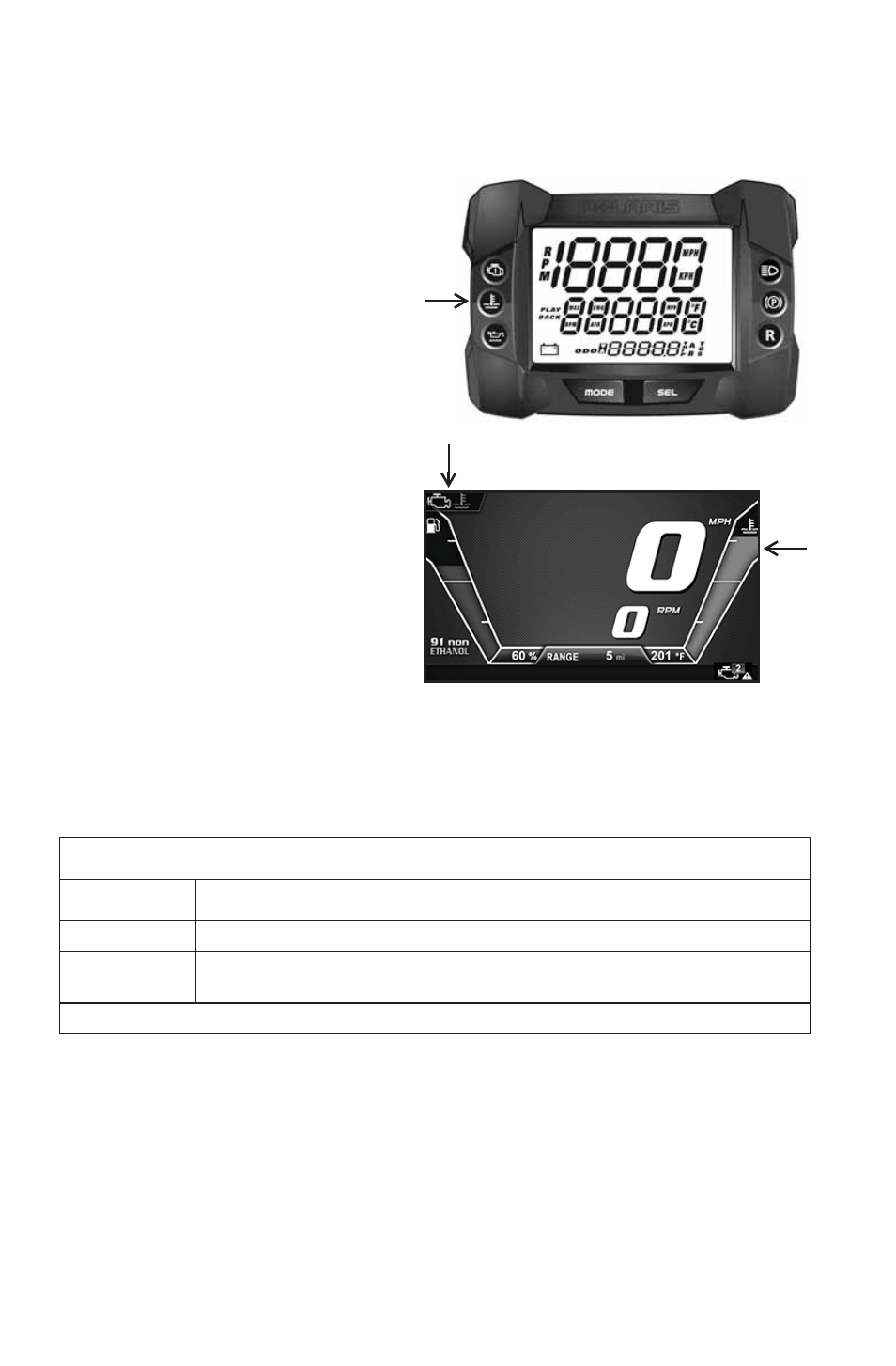 Features, Engine overheat indicators, Over-temperature indicator (standard cluster) | Overheat warning (idd) | Polaris 2016 600 Switchback Assault 144 User Manual | Page 34 / 145