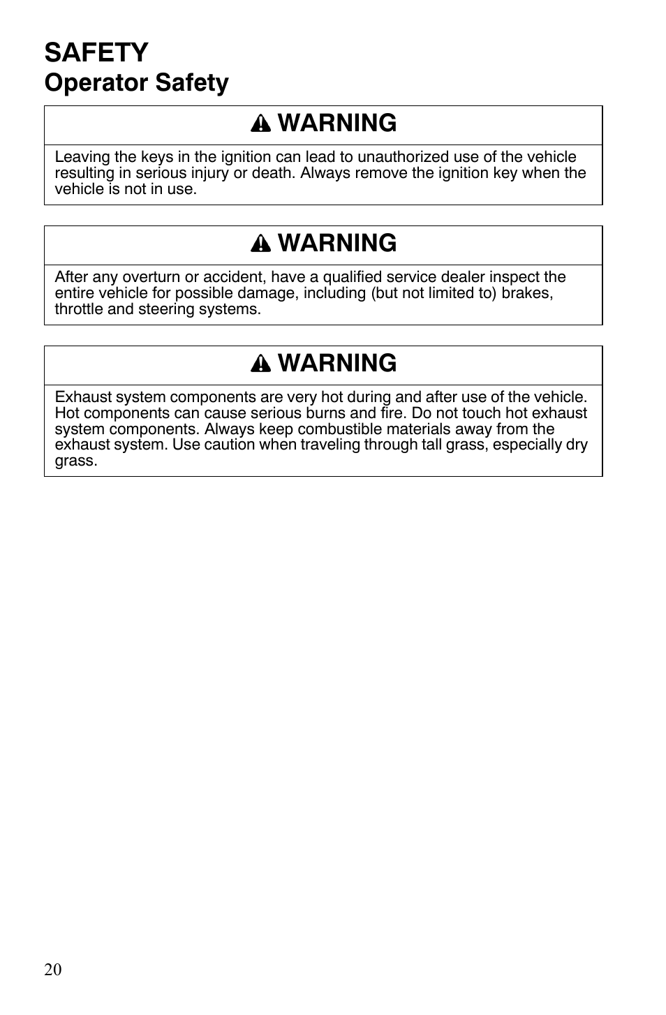 Safety, Operator safety warning, Warning | Polaris 2008 Ranger 4x4 700 EFI User Manual | Page 23 / 136