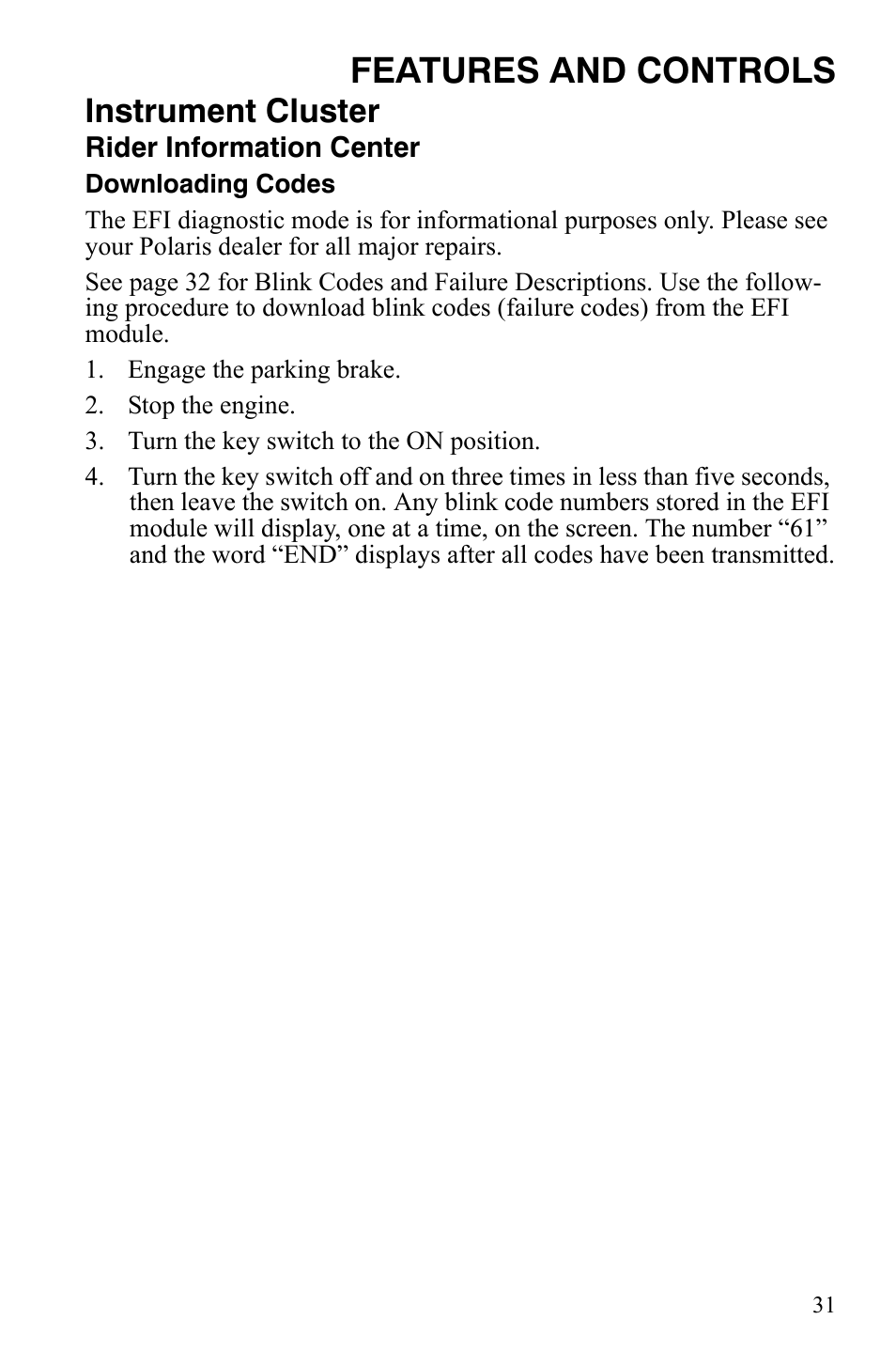 Features and controls, Instrument cluster | Polaris 2008 Ranger 4x4 700 EFI User Manual | Page 34 / 136