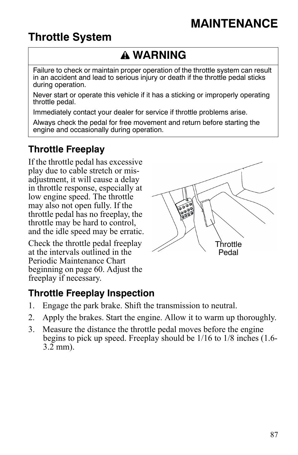 Maintenance, Throttle system, Warning | Polaris 2008 Ranger 4x4 700 EFI User Manual | Page 90 / 136