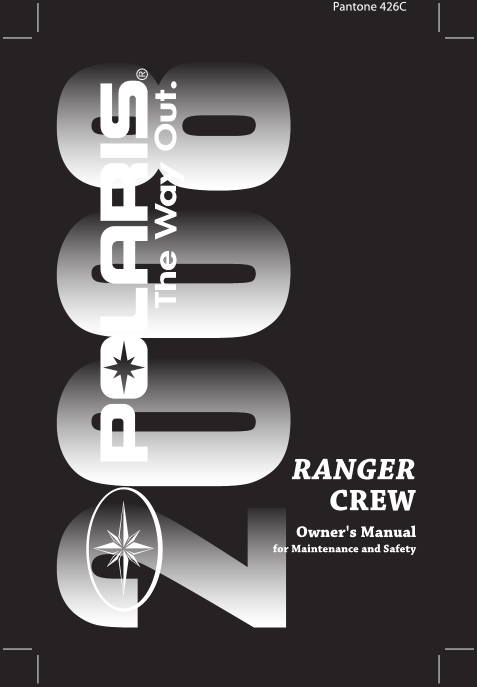 Polaris 2008 Ranger Crew User Manual | 132 pages