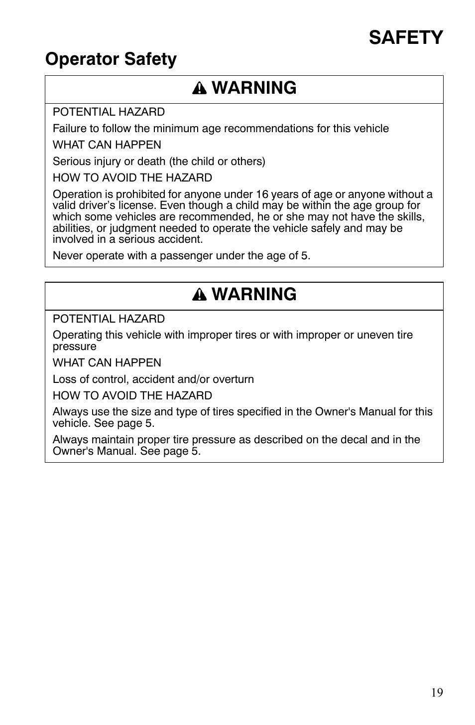 Safety, Operator safety warning, Warning | Polaris 2008 Ranger Crew User Manual | Page 22 / 132